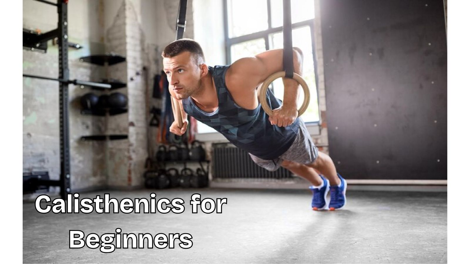 Calisthenics for Beginners